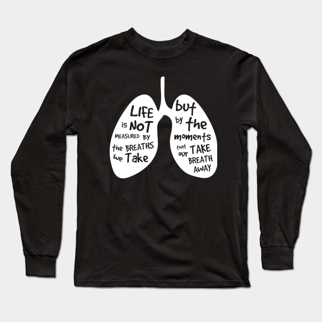 Take your breath away Long Sleeve T-Shirt by Scofano